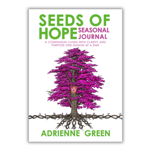 Seeds of Hope Seasonal Journal